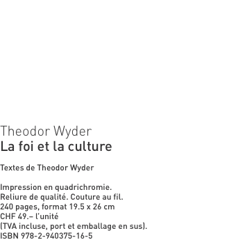 Theodor Wyder La foi et la culture  Textes de Theodor Wyder  Im